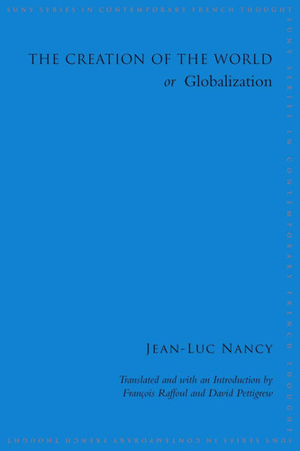 The Creation of the World or Globalization