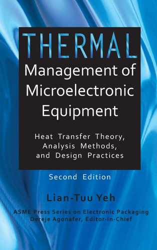 Thermal Management of Microelectronic Equipment Heat Transfer Theory