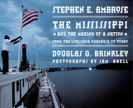The Mississippi and the Making of a Nation: From the Louisiana
