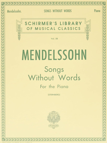 Mendelssohn: Songs Without Words for the Piano