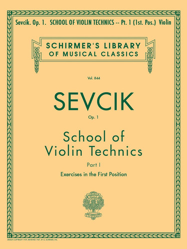 School of Violin Technics Op. 1 - Book 1: Schirmer Library of