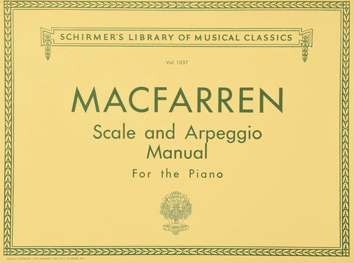 Scale and Arpeggio Manual: Schirmer Library of Classics Volume 1037