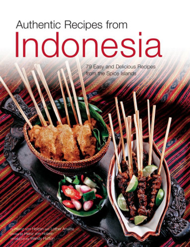 Authentic Recipes from Indonesia