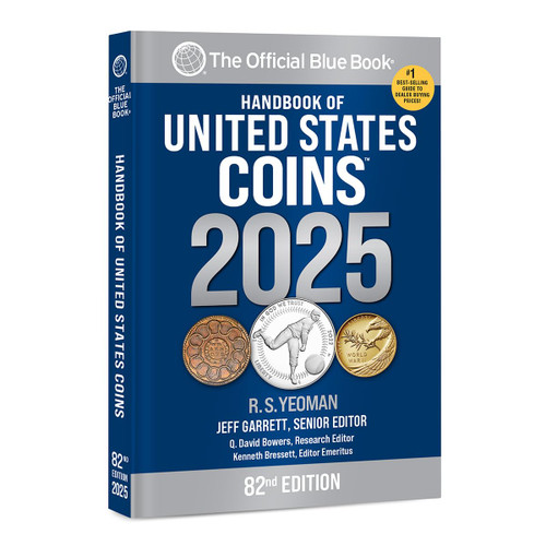 The Official "BlueBook" Handbook of United States Coins 2025