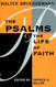 The Psalms and the Life of Faith