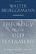 Theology of the Old Testament: Testimony Dispute Advocacy