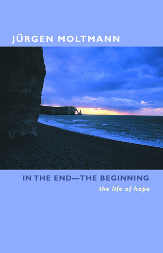 In the End The Beginning: The Life of Hope