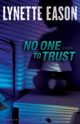 No One to Trust: