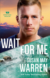 Wait for Me: