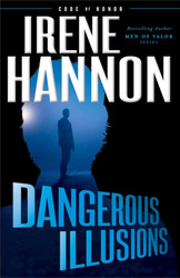 Dangerous Illusions: