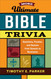 More Ultimate Bible Trivia: Questions Puzzles and Quizzes from