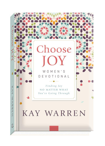 Choose Joy Women's Devotional: Finding Joy No Matter What You're