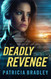 Deadly Revenge: