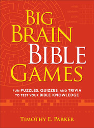 Big Brain Bible Games: Fun Puzzles Quizzes and Trivia to Test Your