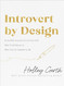 Introvert by Design: A Guided Journal for Living with New Confidence