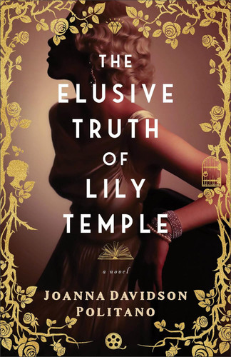 The Elusive Truth of Lily Temple: