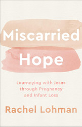 Miscarried Hope