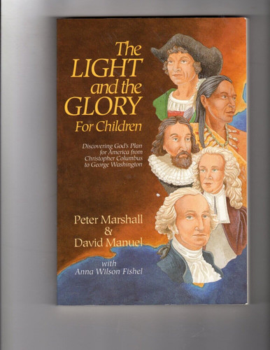 Light and the Glory for Children The