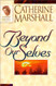 Beyond Ourselves (Catherine Marshall Library)