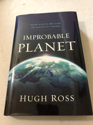 Improbable Planet: How Earth Became Humanity's Home