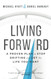 Living Forward