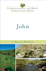 John (Understanding the Bible Commentary Series)