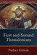 First and Second Thessalonians: