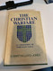 The Christian Warfare: An Exposition of Ephesians 6:10 to 13