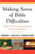 Making Sense of Bible Difficulties: Clear and Concise Answers from