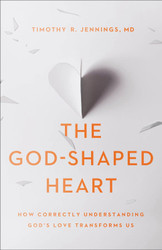 The God-Shaped Heart