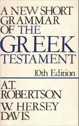 New Short Grammar of Greek Testament