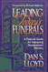 Leading Today's Funerals: A Pastoral Guide for Improving Bereavement