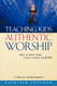 Teaching Kids Authentic Worship