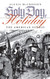 Holy Day Holiday: The American Sunday