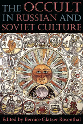 The Occult in Russian and Soviet Culture