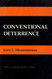Conventional Deterrence (Cornell Studies in Security Affairs)