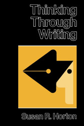 Thinking Through Writing