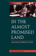 In the Almost Promised Land: American Jews and Blacks 1915-1935 In the Almost Promised Land: American Jews and Blacks 1915-1935
