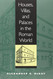 Houses Villas and Palaces in the Roman World