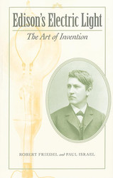 Edison's Electric Light: The Art of Invention