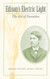 Edison's Electric Light: The Art of Invention Edison's Electric Light: The Art of Invention