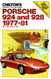 Chilton's Repair and Tune-Up Guide: Porsche 924 and 928 1977-81