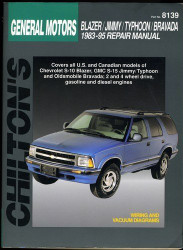 Chilton's General Motors Blazer/Jimmy/Typhoon/Bravada 1983-95 Repair