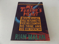 My Traitor's Heart: A South African Exile Returns to Face His Country