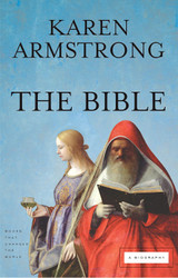 The Bible: A Biography (Books That Changed the World)