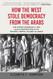 How the West Stole Democracy from the Arabs