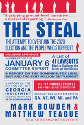 The Steal: The Attempt to Overturn the 2020 Election and the People