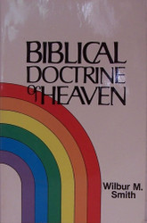The Biblical Doctrine of Heaven