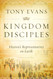 Kingdom Disciples: Heaven's Representatives on Earth