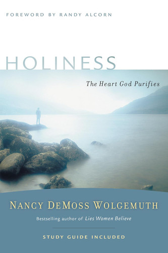 Holiness: The Heart God Purifies (Revive Our Hearts Series)